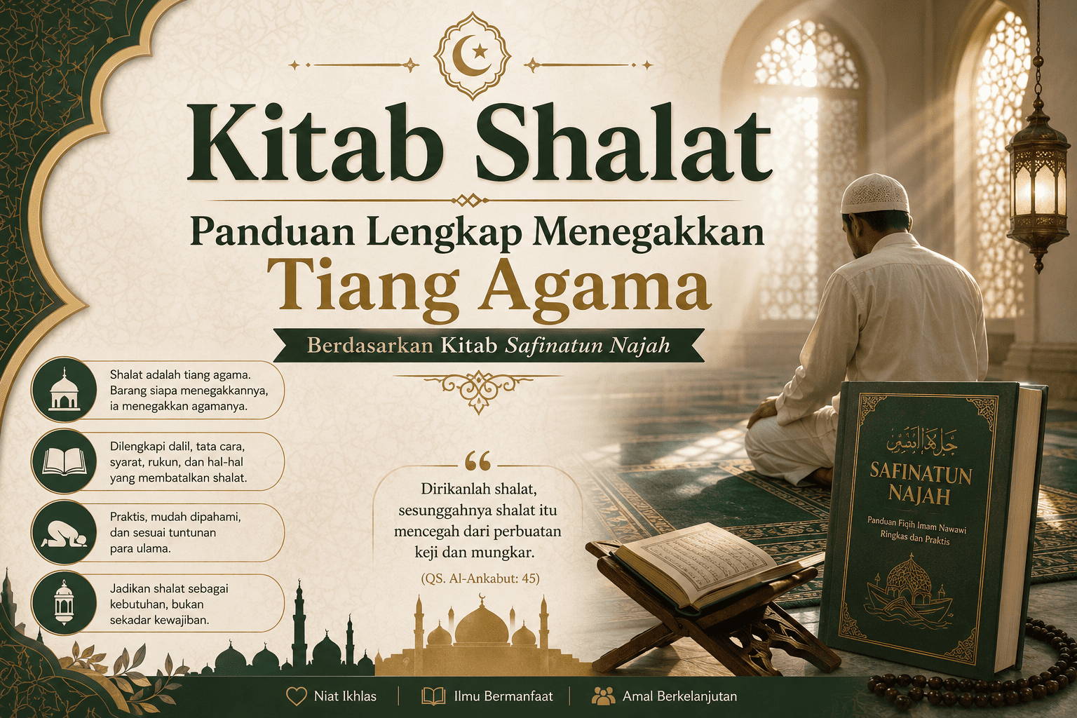 Kitab Shalat : Panduan Lengkap Menegakkan Tiang Agama Berdasarkan Kitab Safinatun Najah